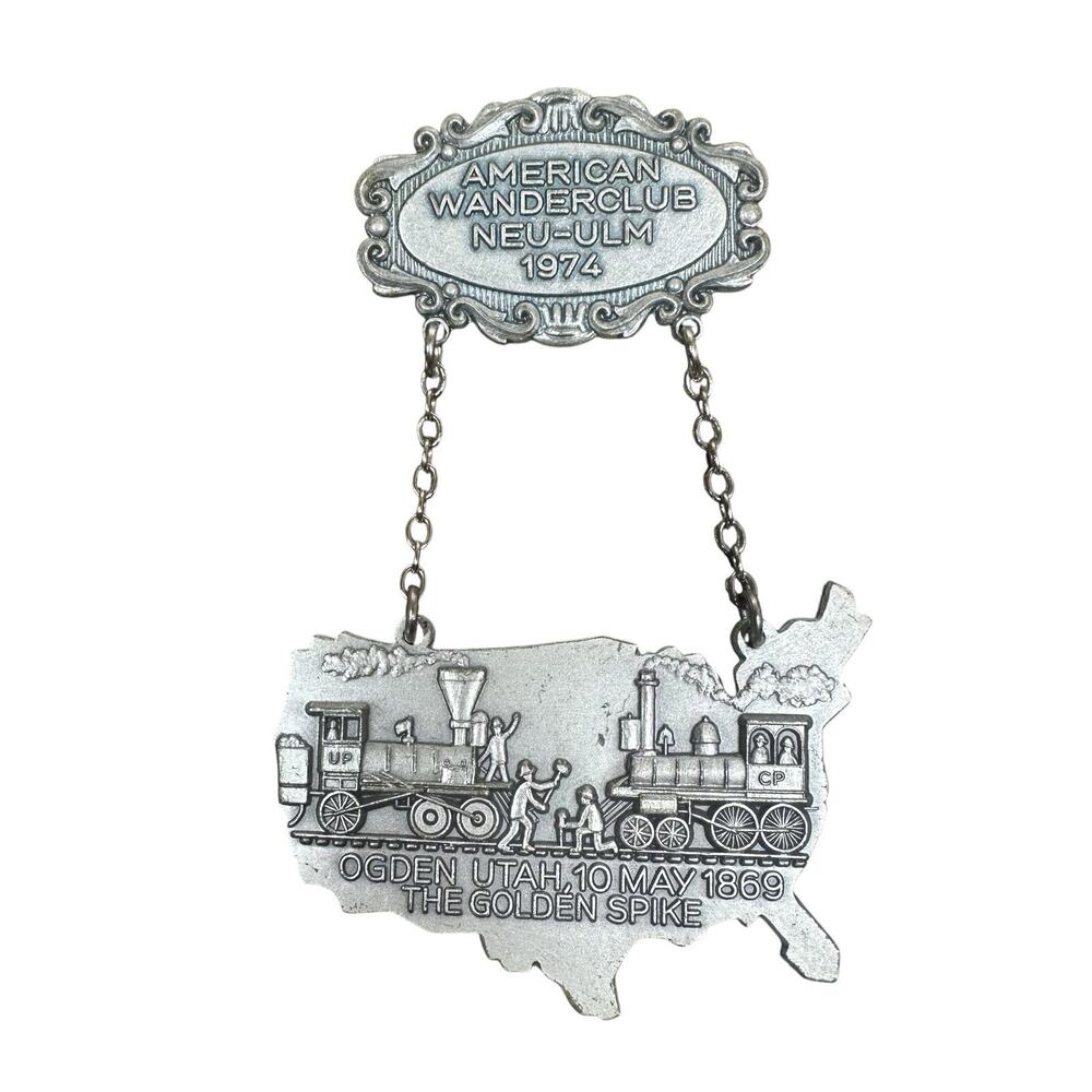 Vtg Brooch Pin 1974 American Wanderclub New-Ulm Pewter Golden Spike Ogden Utah